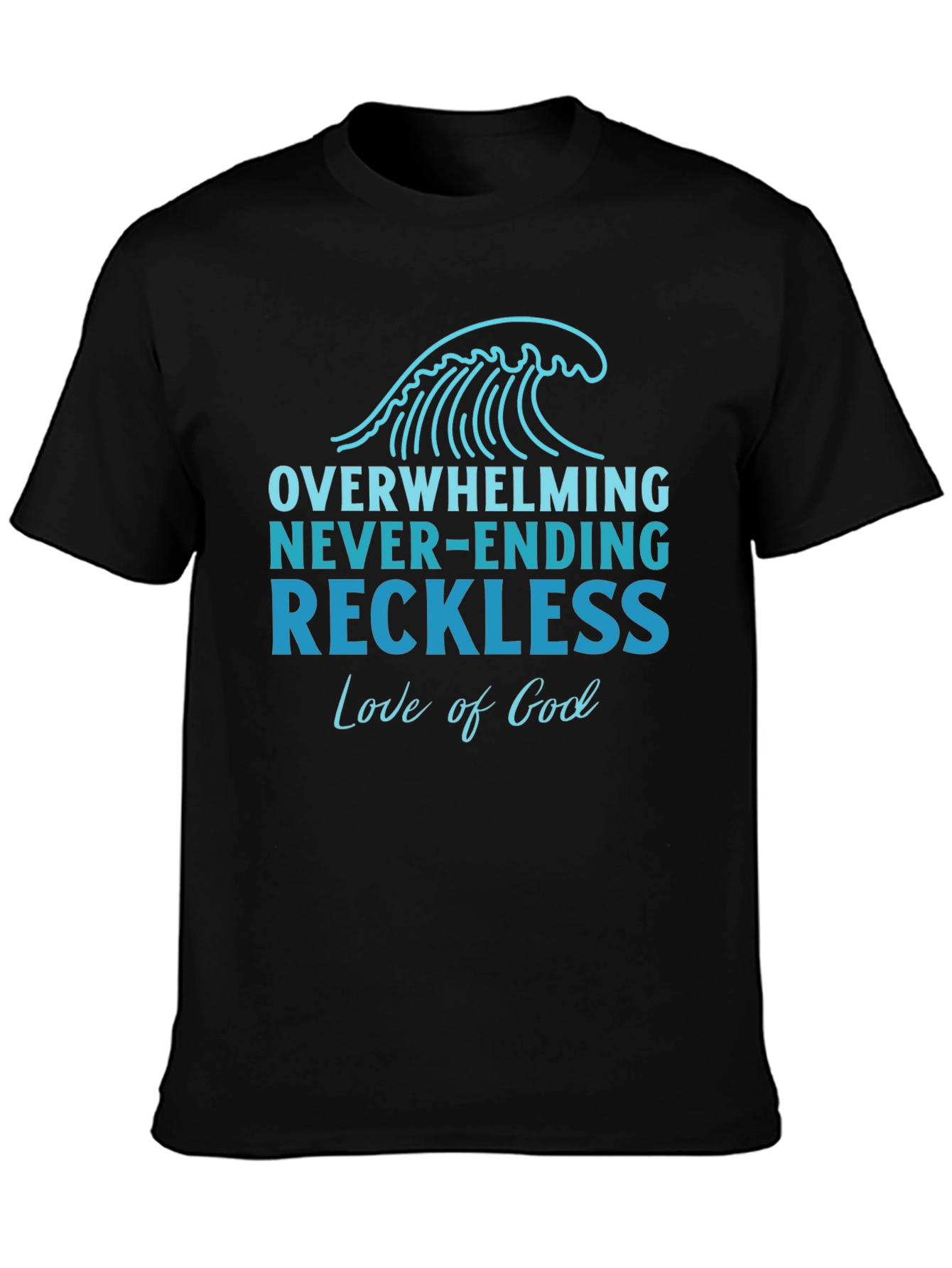 Overwhelming Love of God Graphic Tee