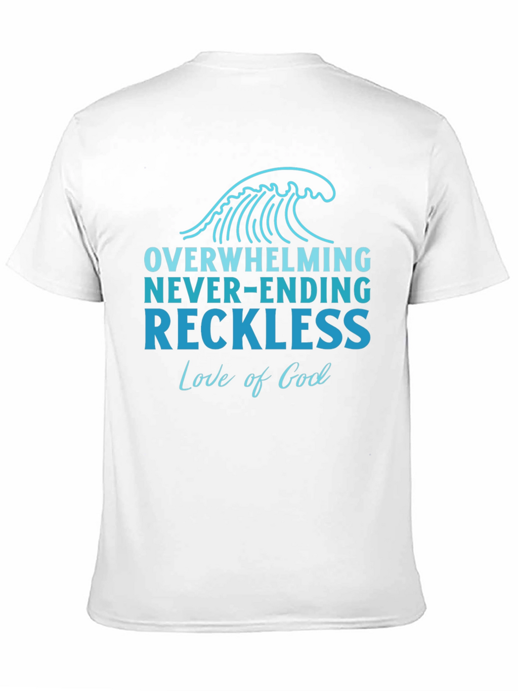 Overwhelming Love of God Graphic Tee