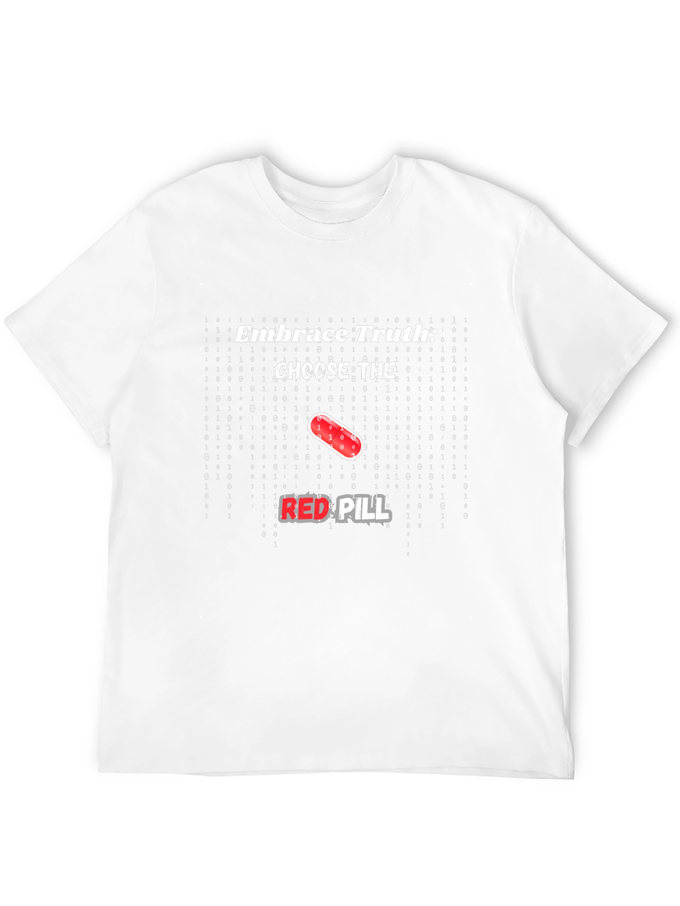 Embrace Truth Red Pill Graphic T-Shirt