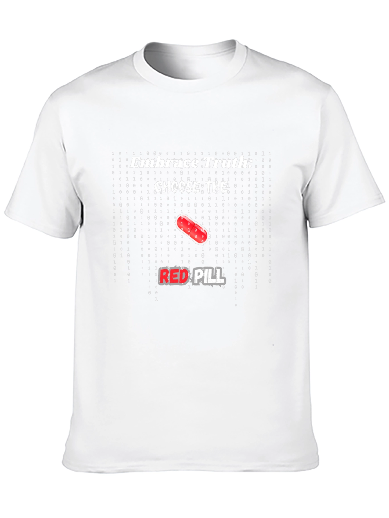 Embrace Truth Red Pill Graphic T-Shirt