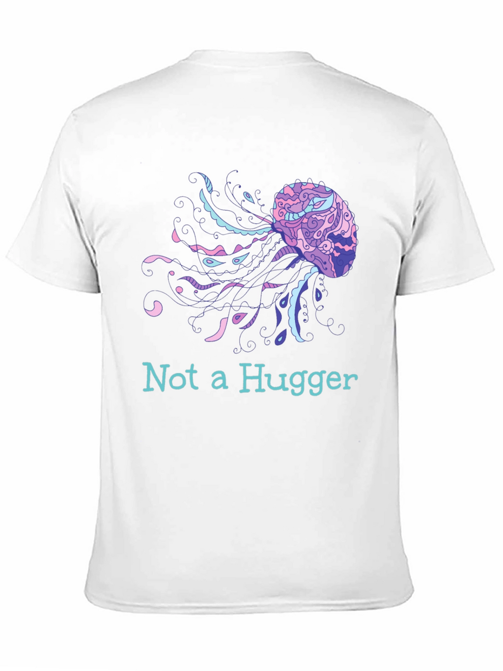Not a Hugger Jellyfish Graphic Novelty Tee