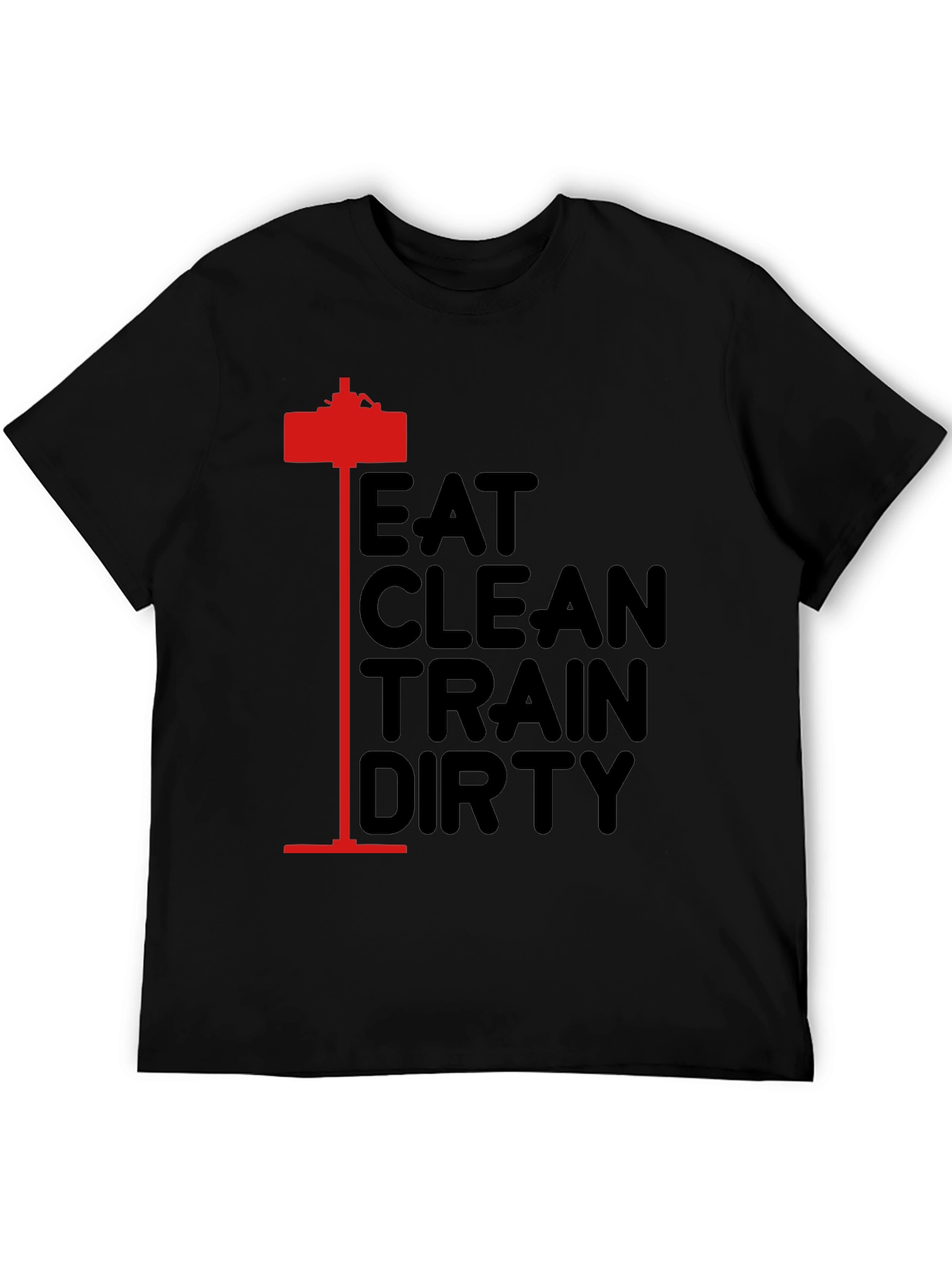 Eat Clean Train Dirty Black Graphic Tee