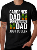 Gardener Dad T-Shirt - Cool Fathers Day Gift