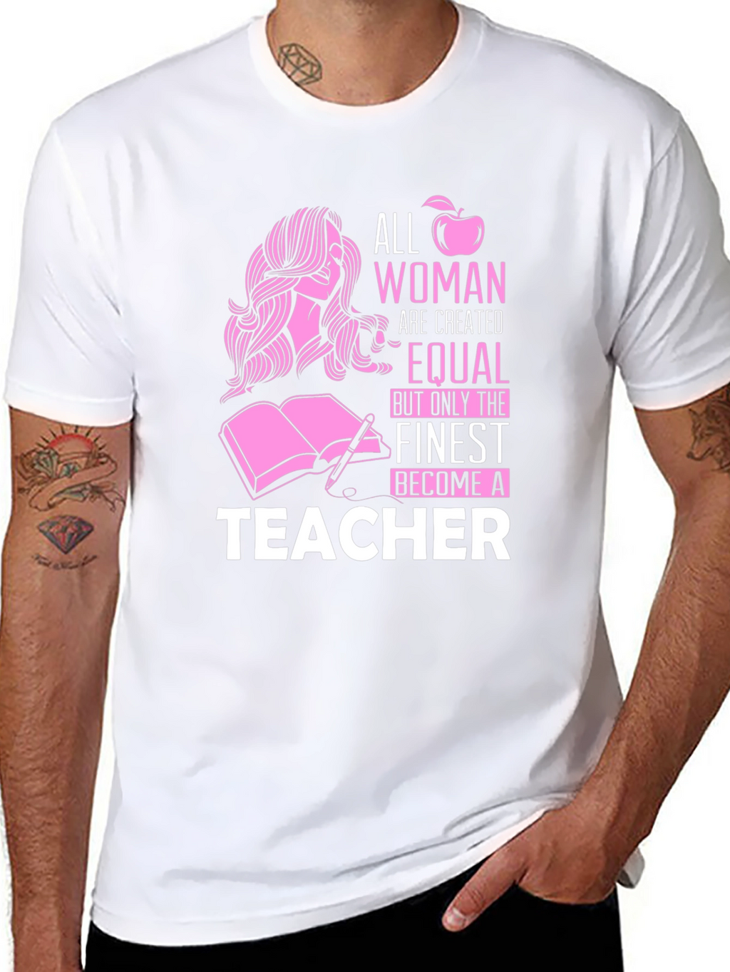 Teacher Graphic Tee - All Women Are Created Equal