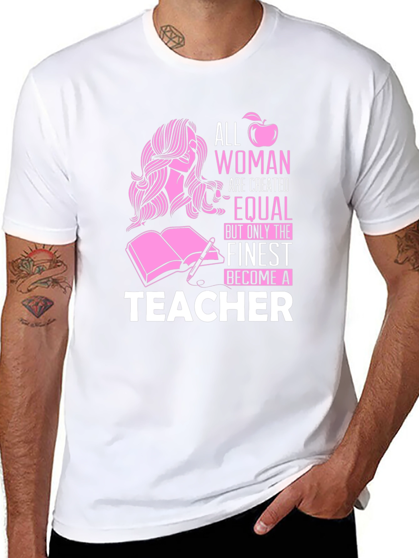 Teacher Graphic Tee - All Women Are Created Equal
