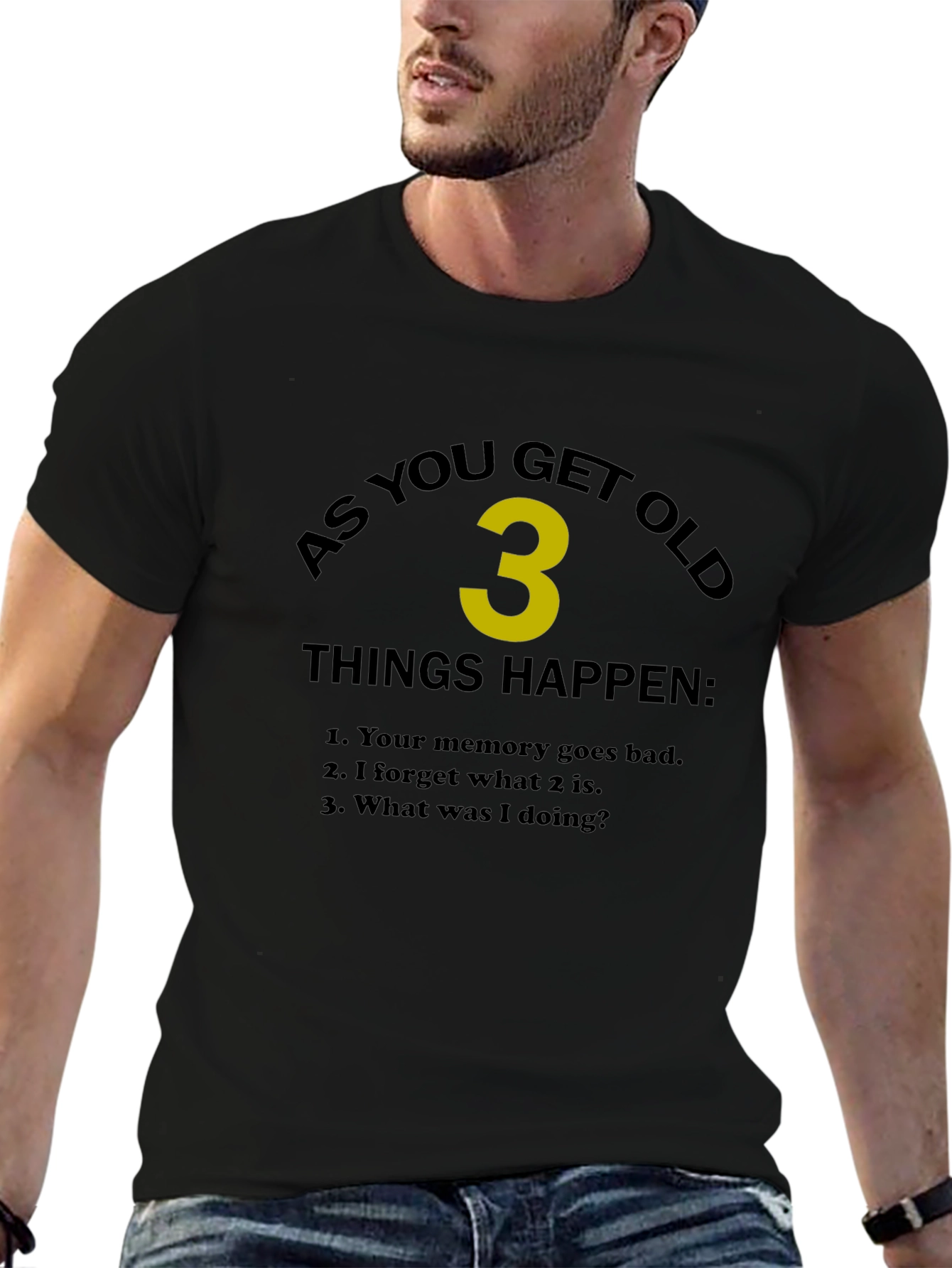 Funny Aging T-Shirt - As You Get Old