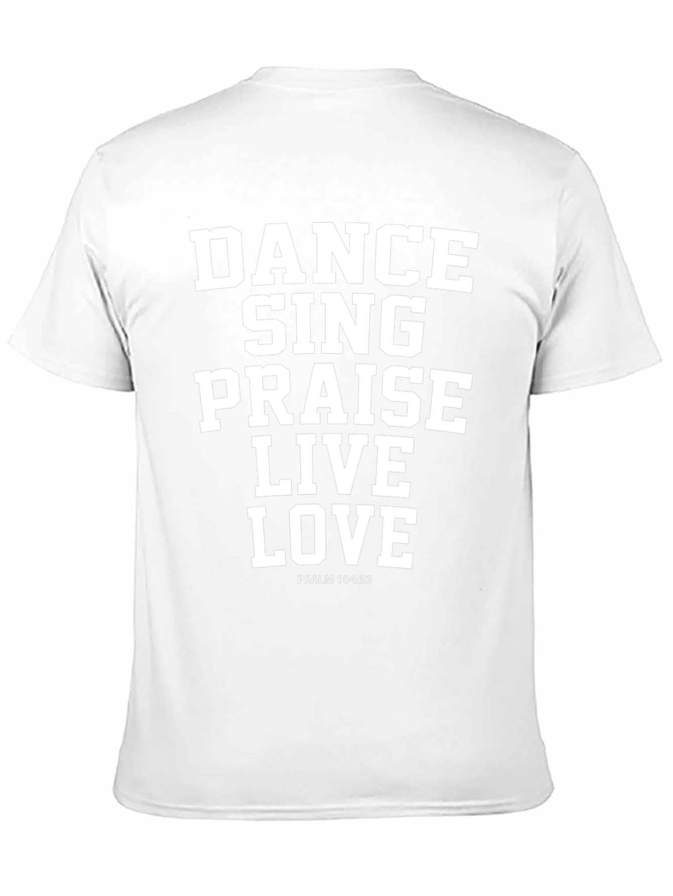 Dance Sing Praise Graphic Tee - Christian Apparel