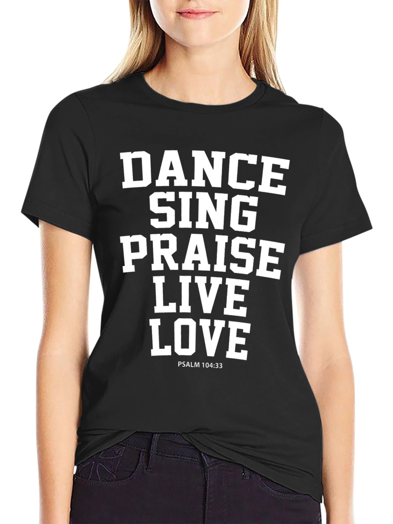 Dance Sing Praise Graphic Tee - Christian Apparel