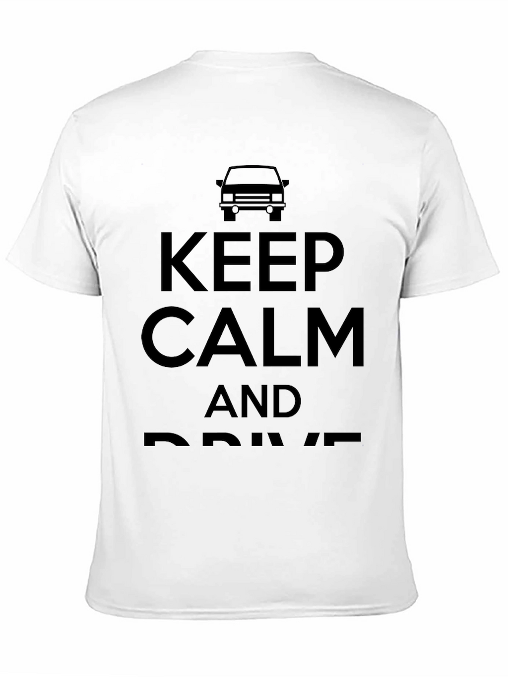 Keep Calm and Drive Black T-Shirt