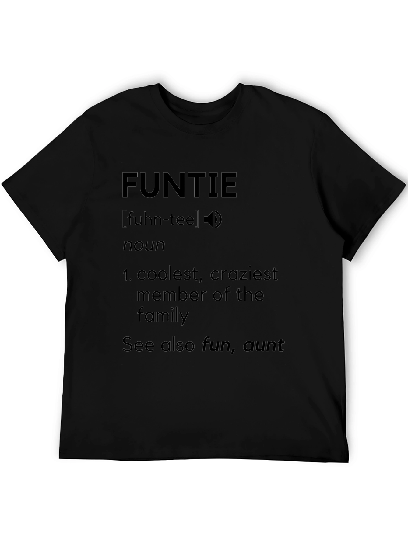Fun Auntie Definition T-Shirt - Gift for Cool Aunts