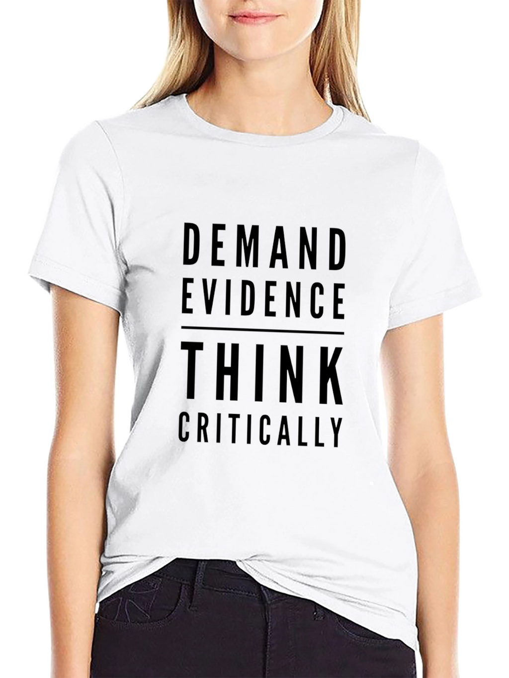 Demand Evidence Think Critically Black Graphic Tee