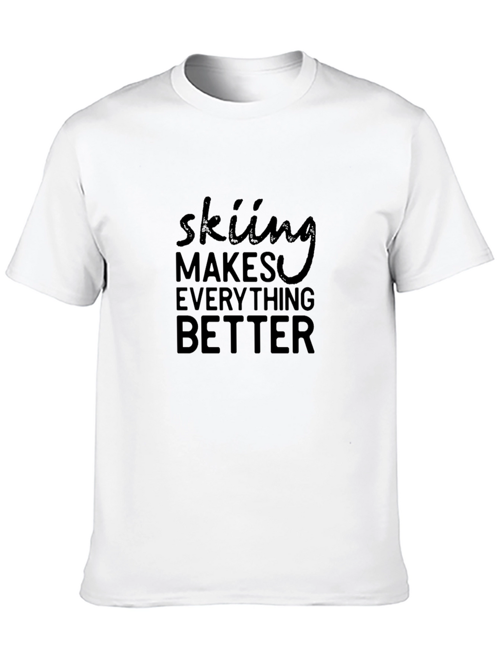 Skiing Makes Everything Better Black Graphic Tee