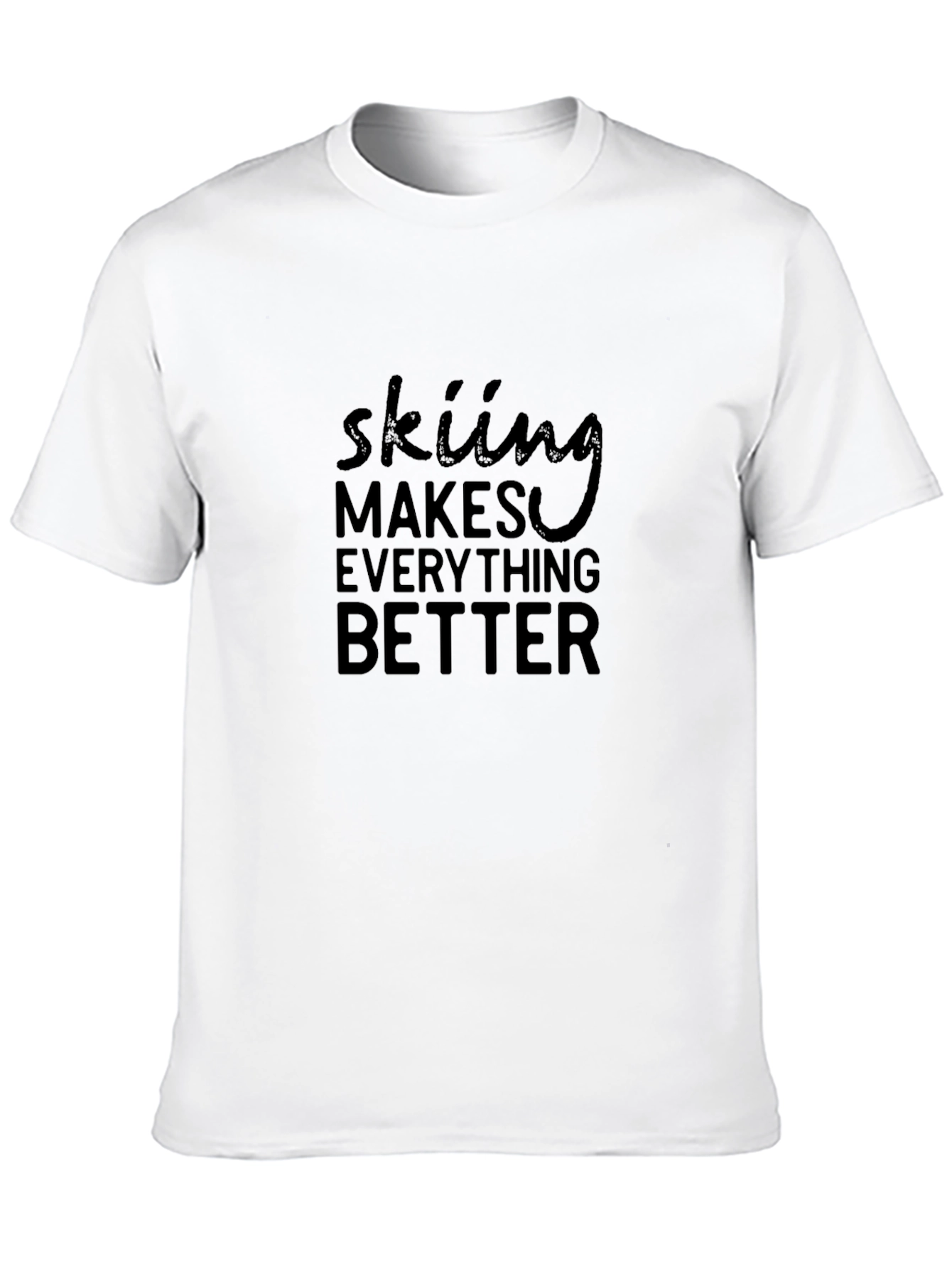 Skiing Makes Everything Better Black Graphic Tee