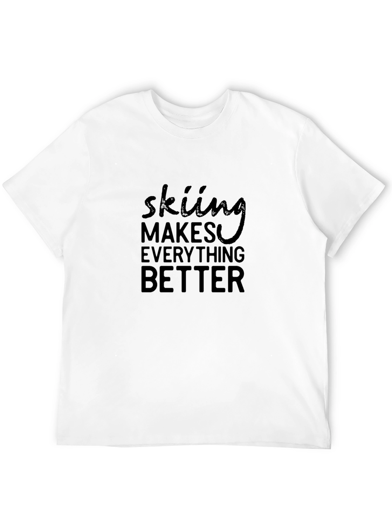 Skiing Makes Everything Better Black Graphic Tee