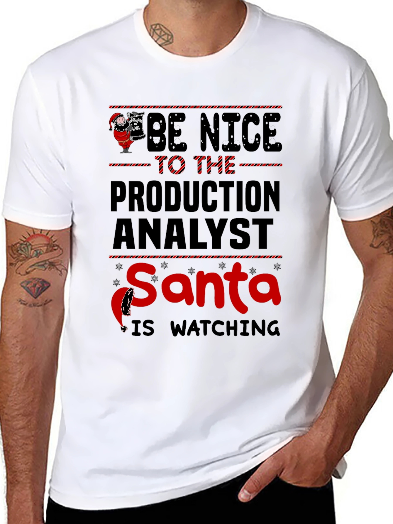 Be Nice to the Production Analyst Santa T-Shirt