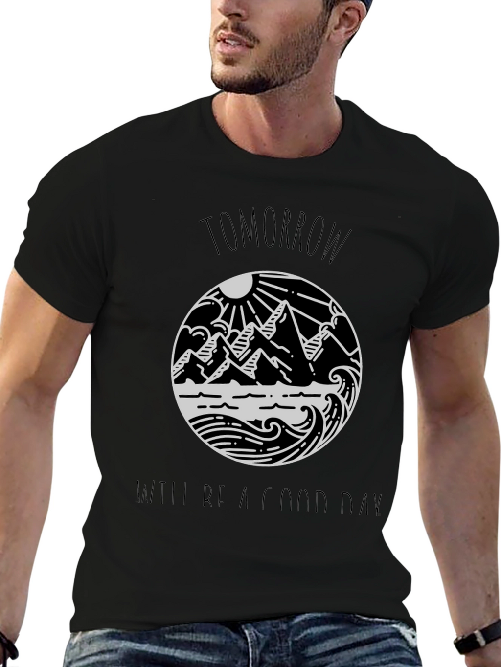Tomorrow Will Be A Good Day Black Tee