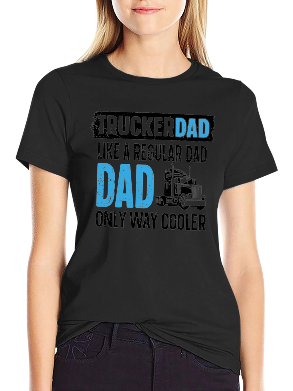 Trucker Dad T-Shirt - Cool Dad Gift