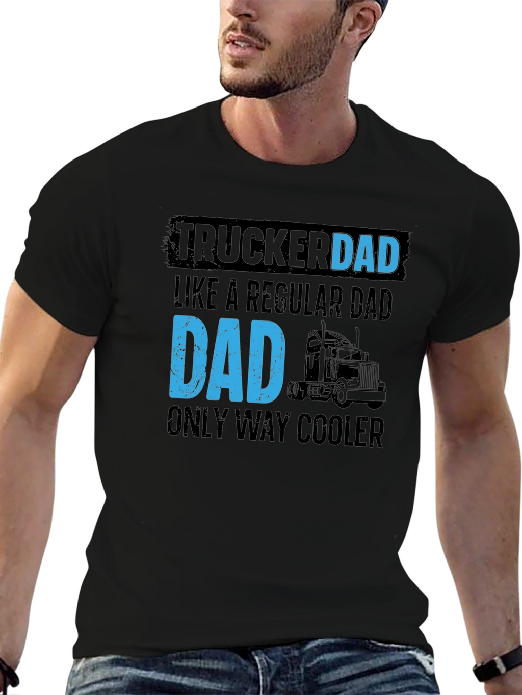 Trucker Dad T-Shirt - Cool Dad Gift