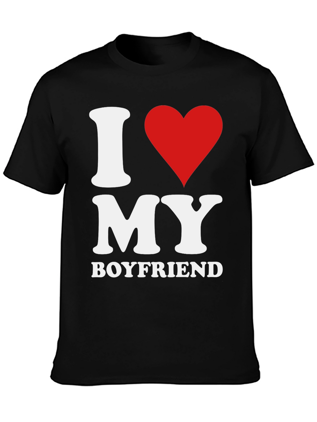 I Love My Boyfriend Black T-Shirt