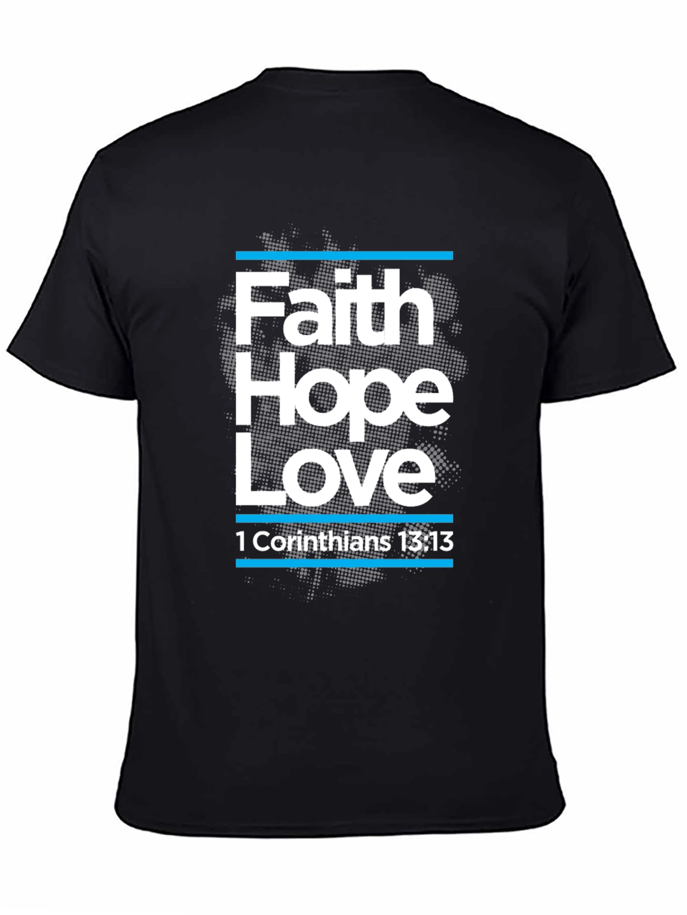 Faith Hope Love T-Shirt Christian Bible Verse