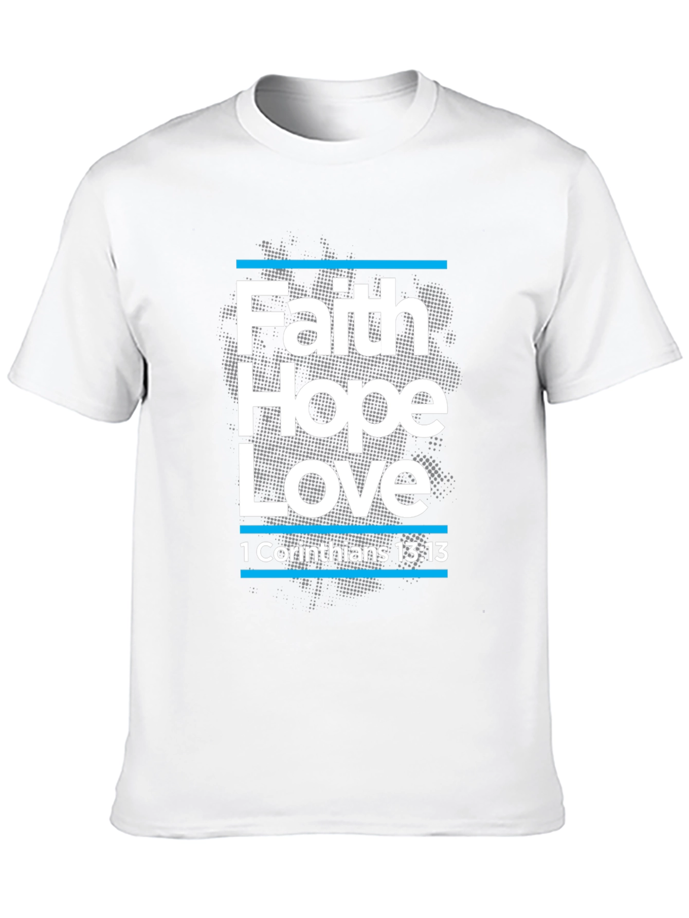 Faith Hope Love T-Shirt Christian Bible Verse