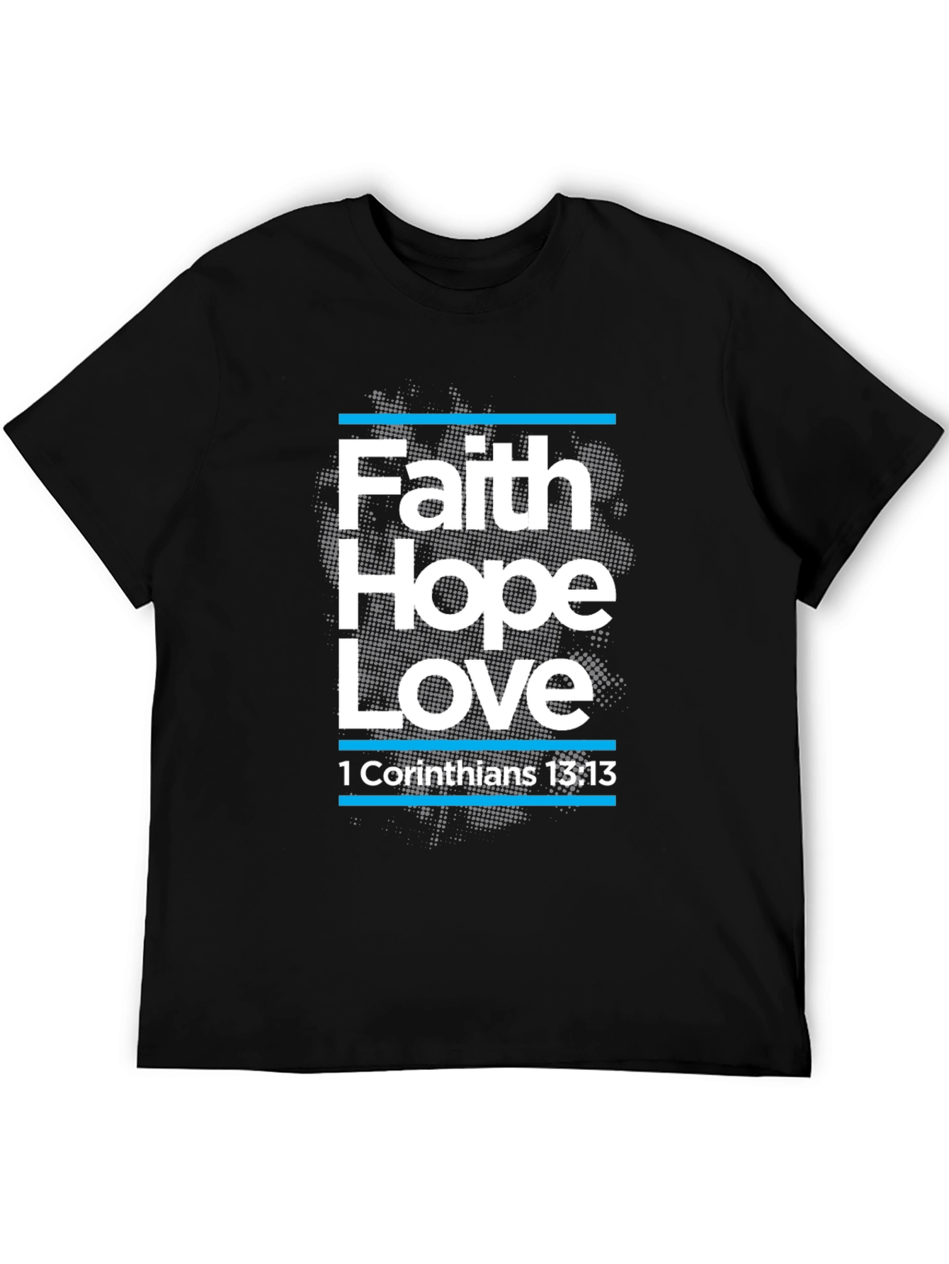 Faith Hope Love T-Shirt Christian Bible Verse