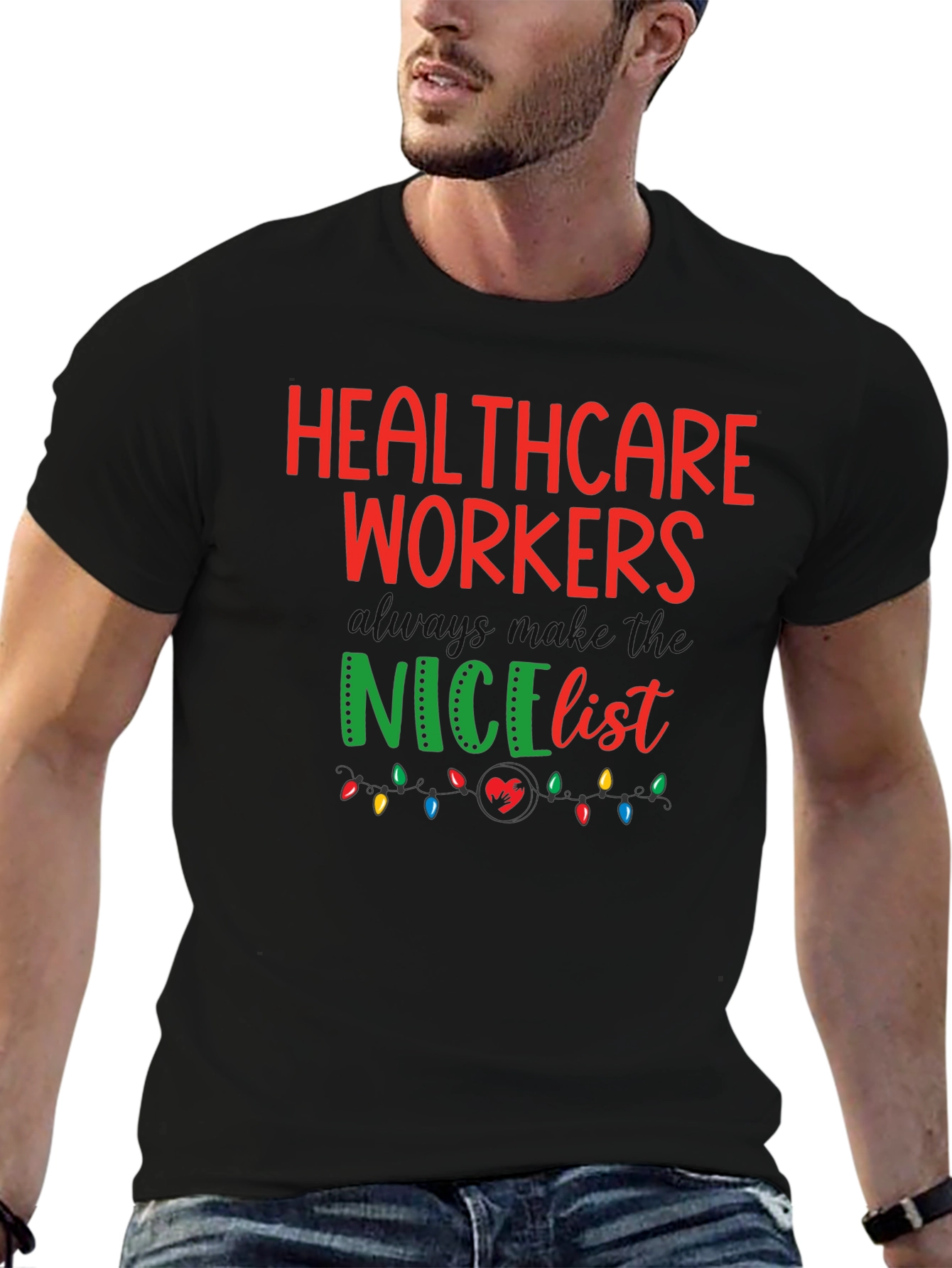 Healthcare Workers Nice List Graphic Tee