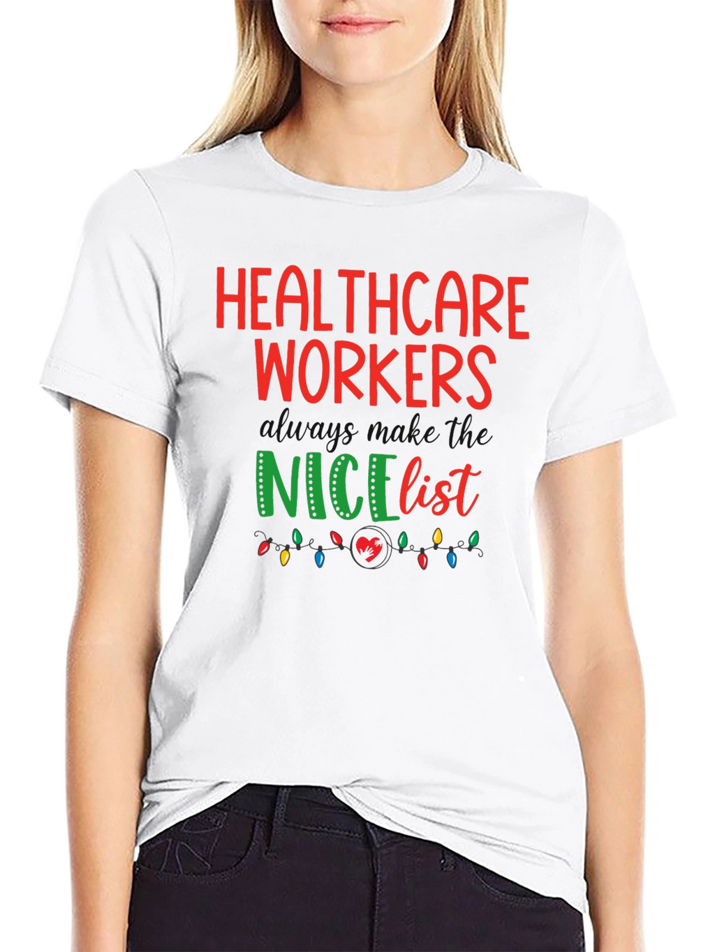 Healthcare Workers Nice List Graphic Tee