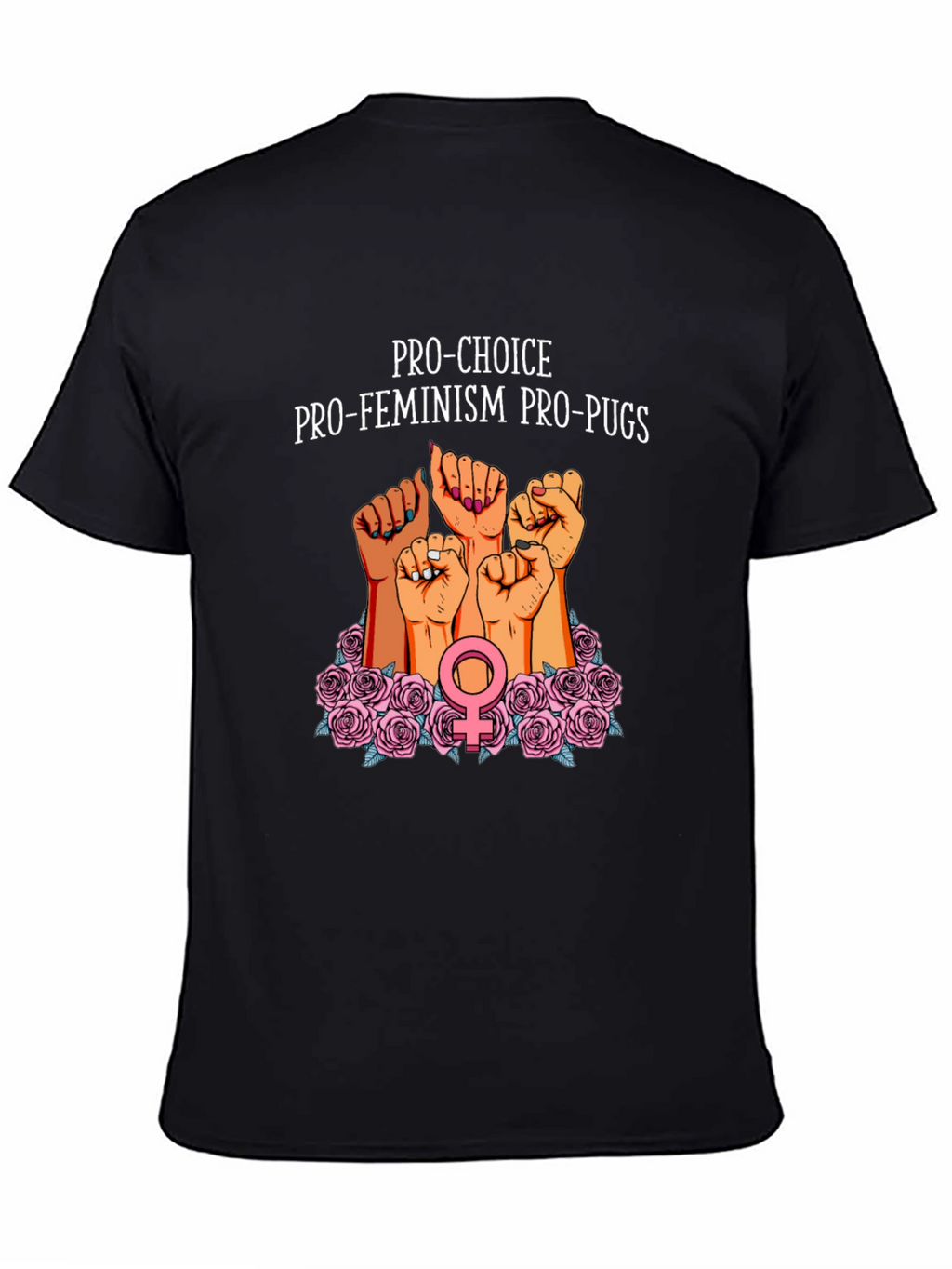 Pro-Choice Feminist Pug Graphic Tee