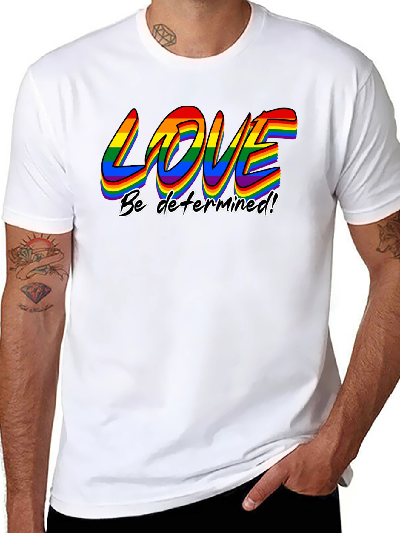 Love Be Determined LGBT Pride T-Shirt