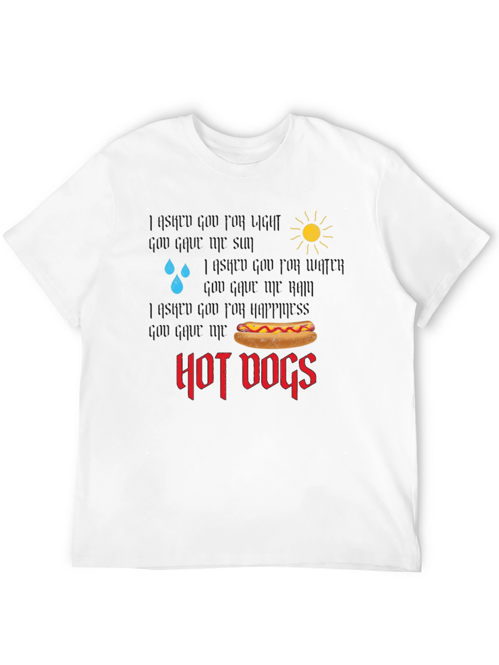 Funny Hot Dog Lover T-Shirt Weather Graphic Tee