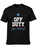 Off Duty Save Yourself EMT/Paramedic Graphic Tee