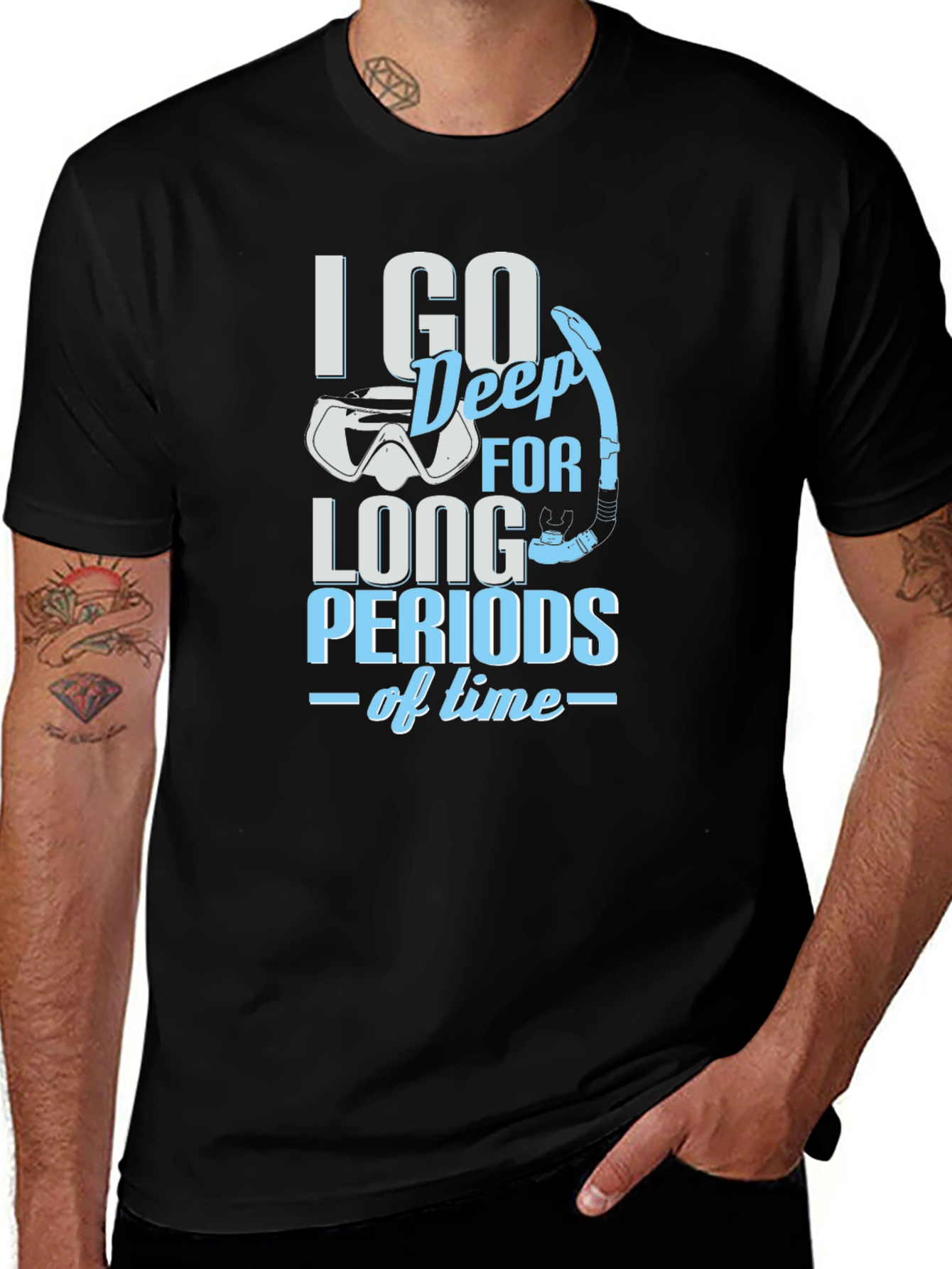 Diving T-Shirt - I Go Deep For Long Periods Of Time