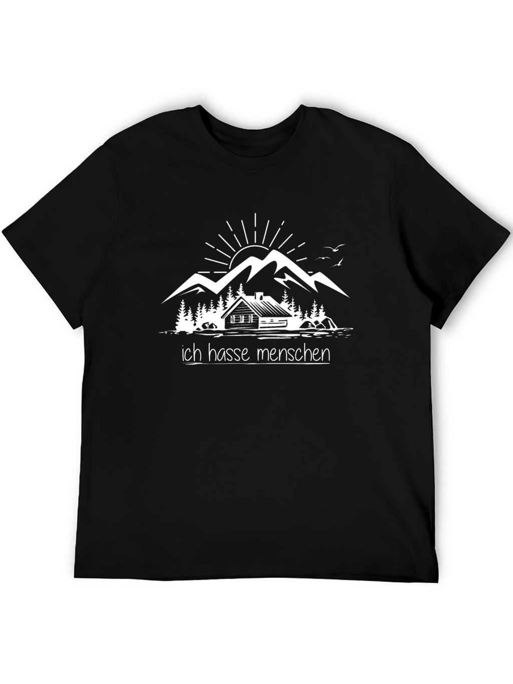 Ich Hasse Menschen T-Shirt - Mountain Cabin Design
