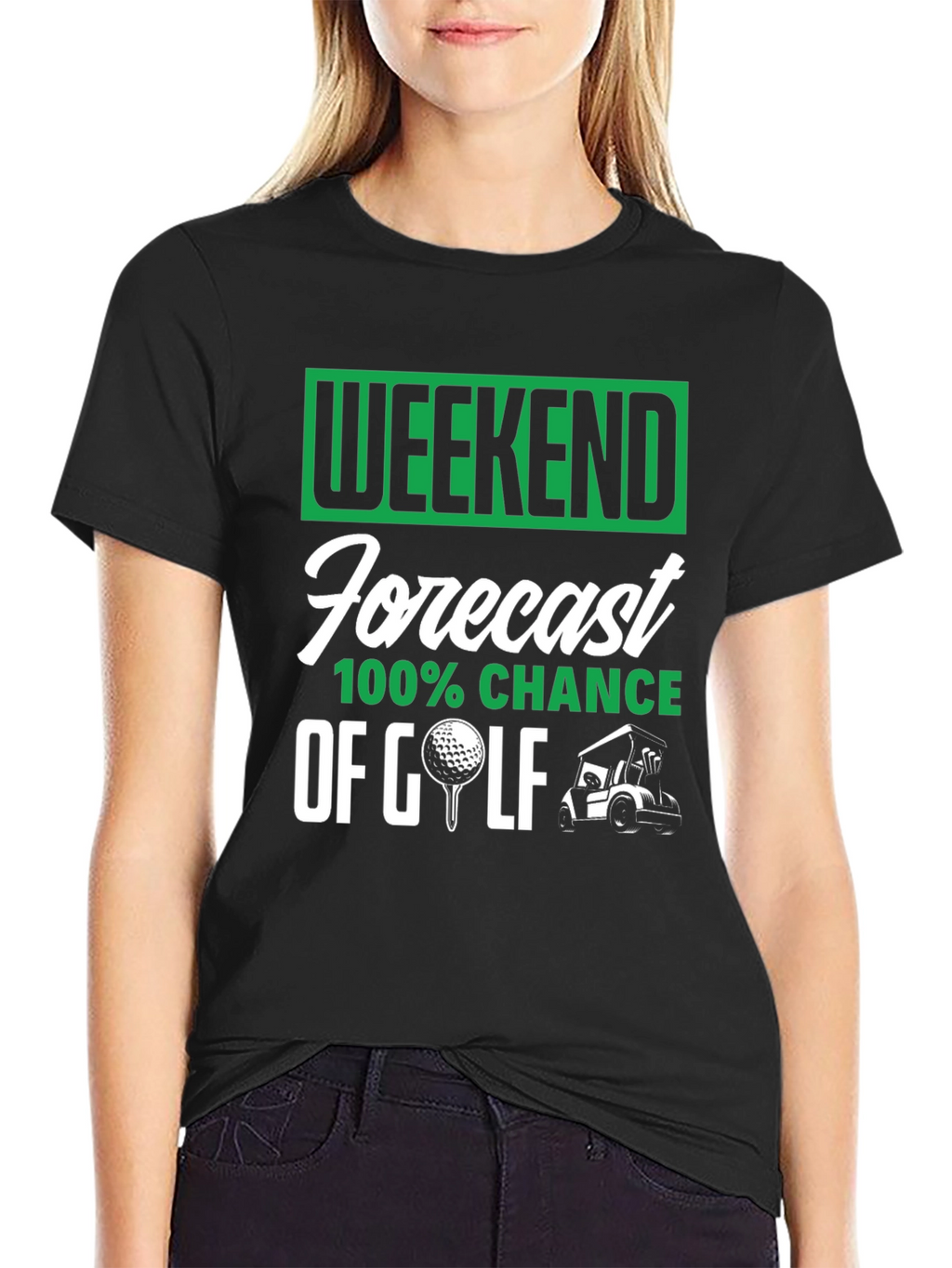 Weekend Golf Forecast T-Shirt - 100% Chance!