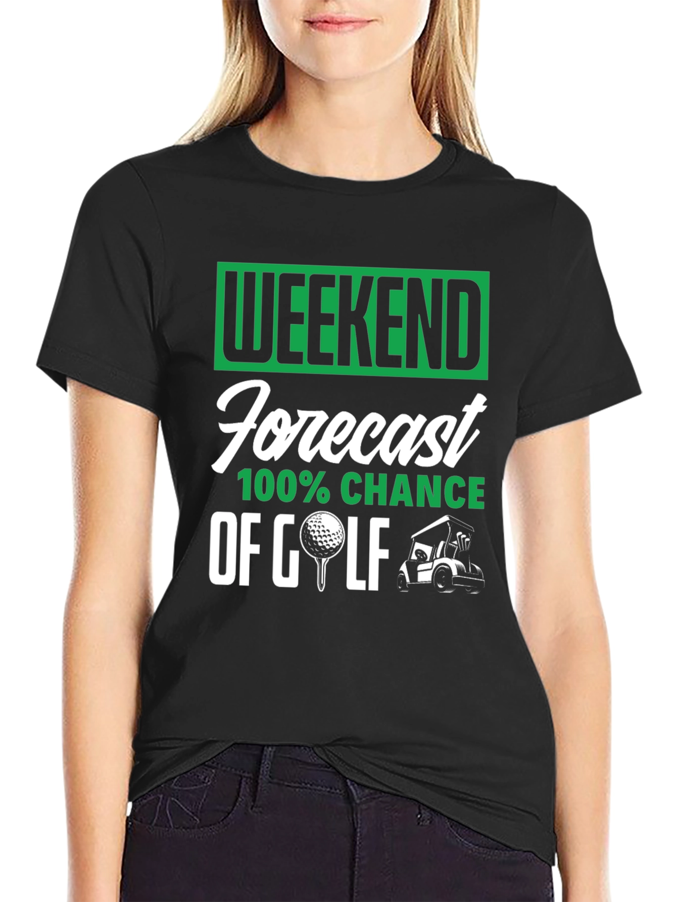 Weekend Golf Forecast T-Shirt - 100% Chance!