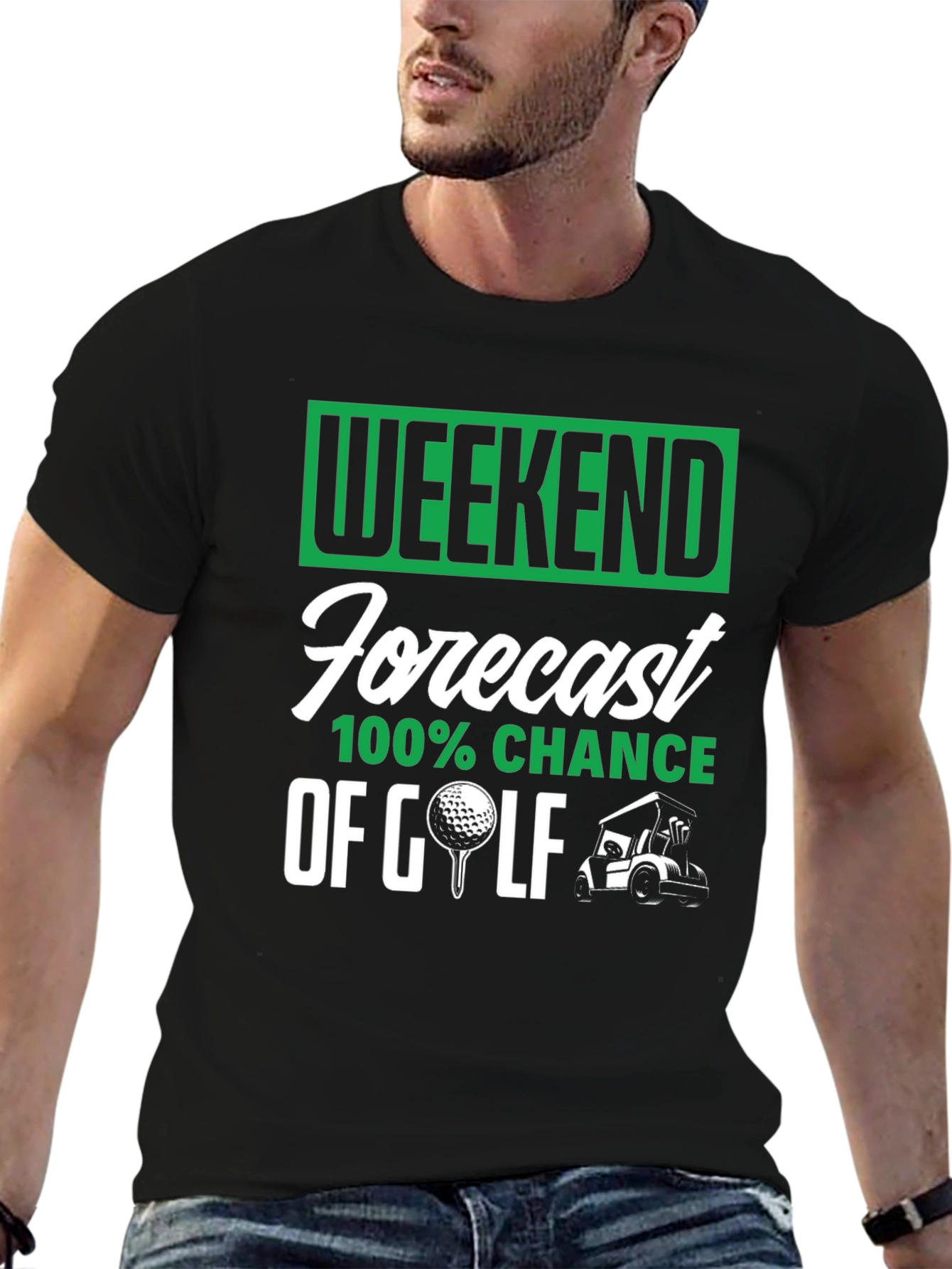 Weekend Golf Forecast T-Shirt - 100% Chance!