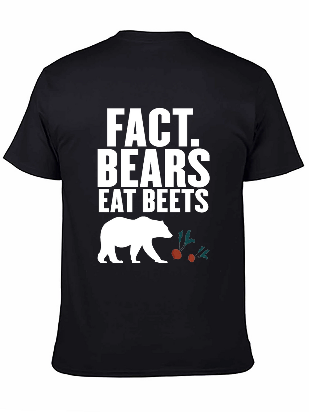 Fact Bears Eat Beets Graphic Tee