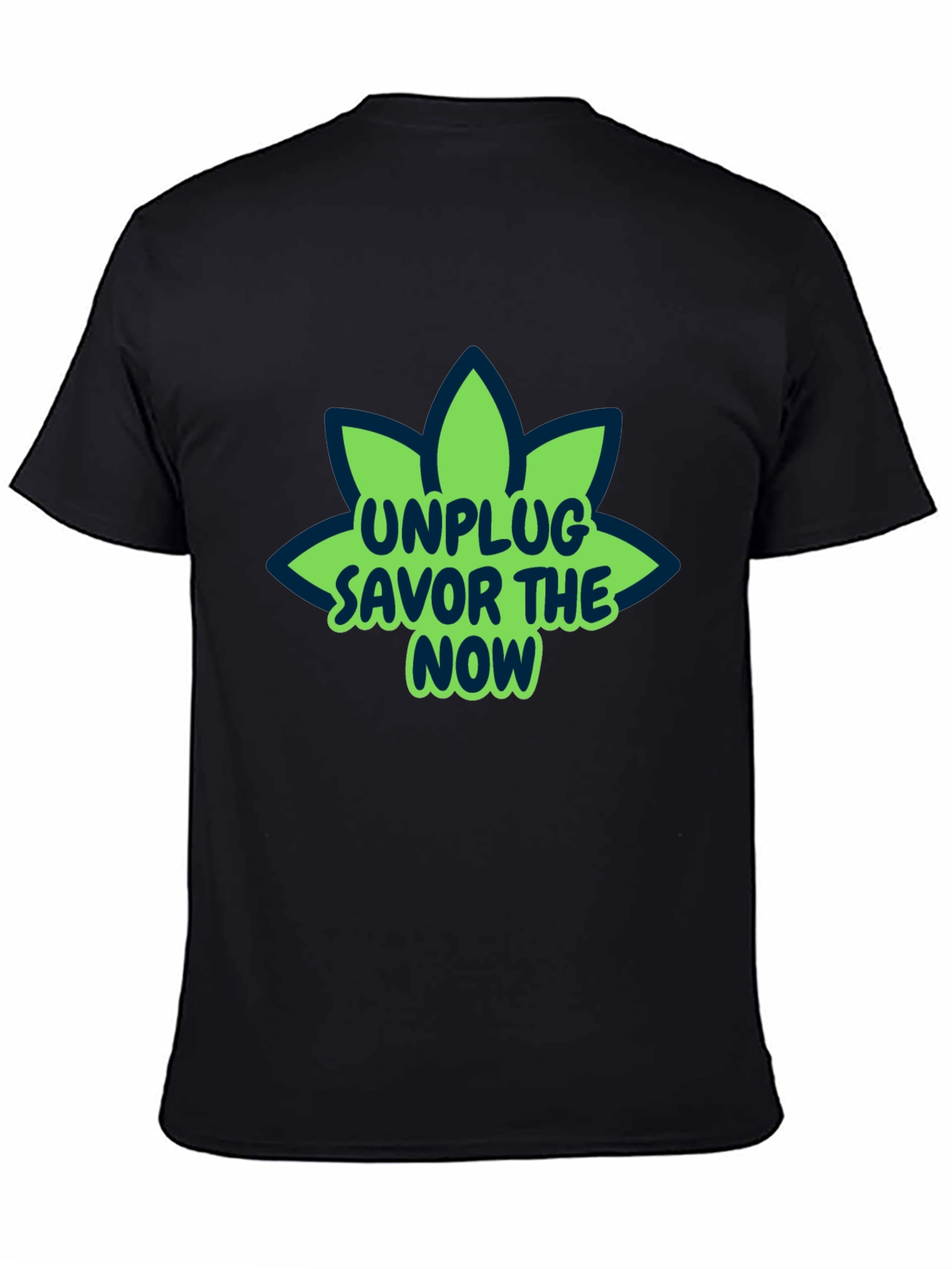 Unplug Savor The Now Graphic T-Shirt