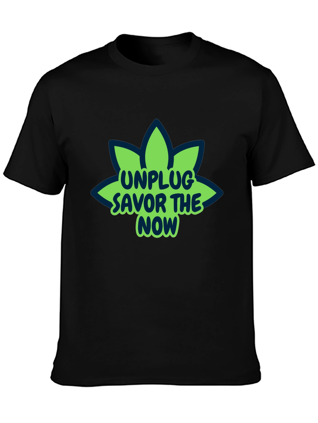 Unplug Savor The Now Graphic T-Shirt