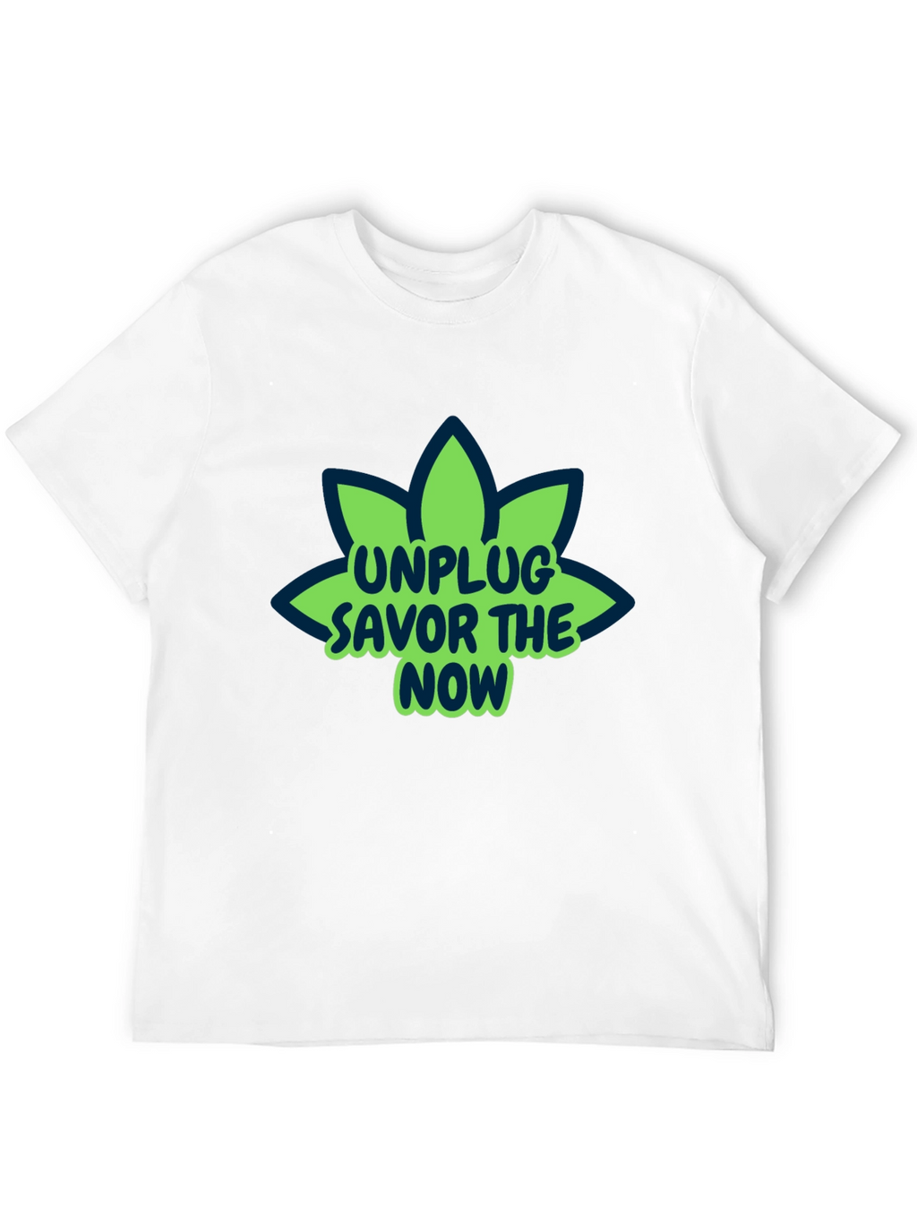 Unplug Savor The Now Graphic T-Shirt