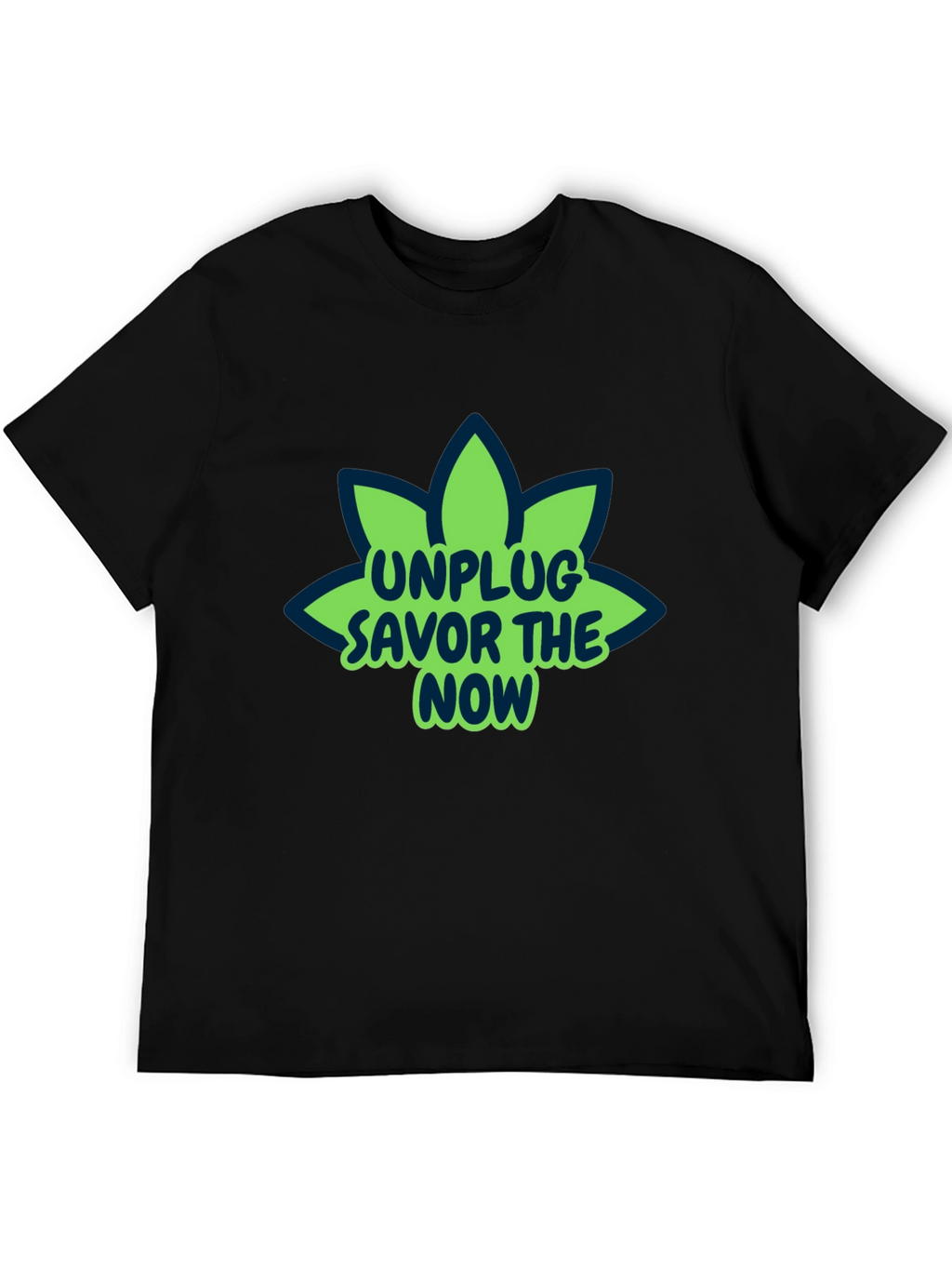 Unplug Savor The Now Graphic T-Shirt