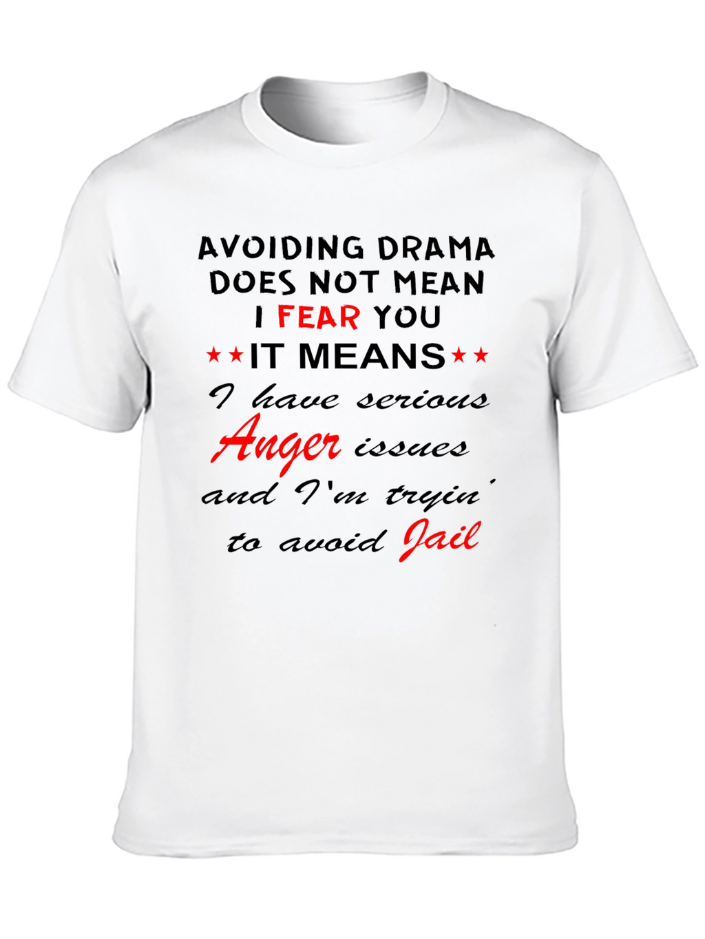 Drama Avoiding Black T-Shirt