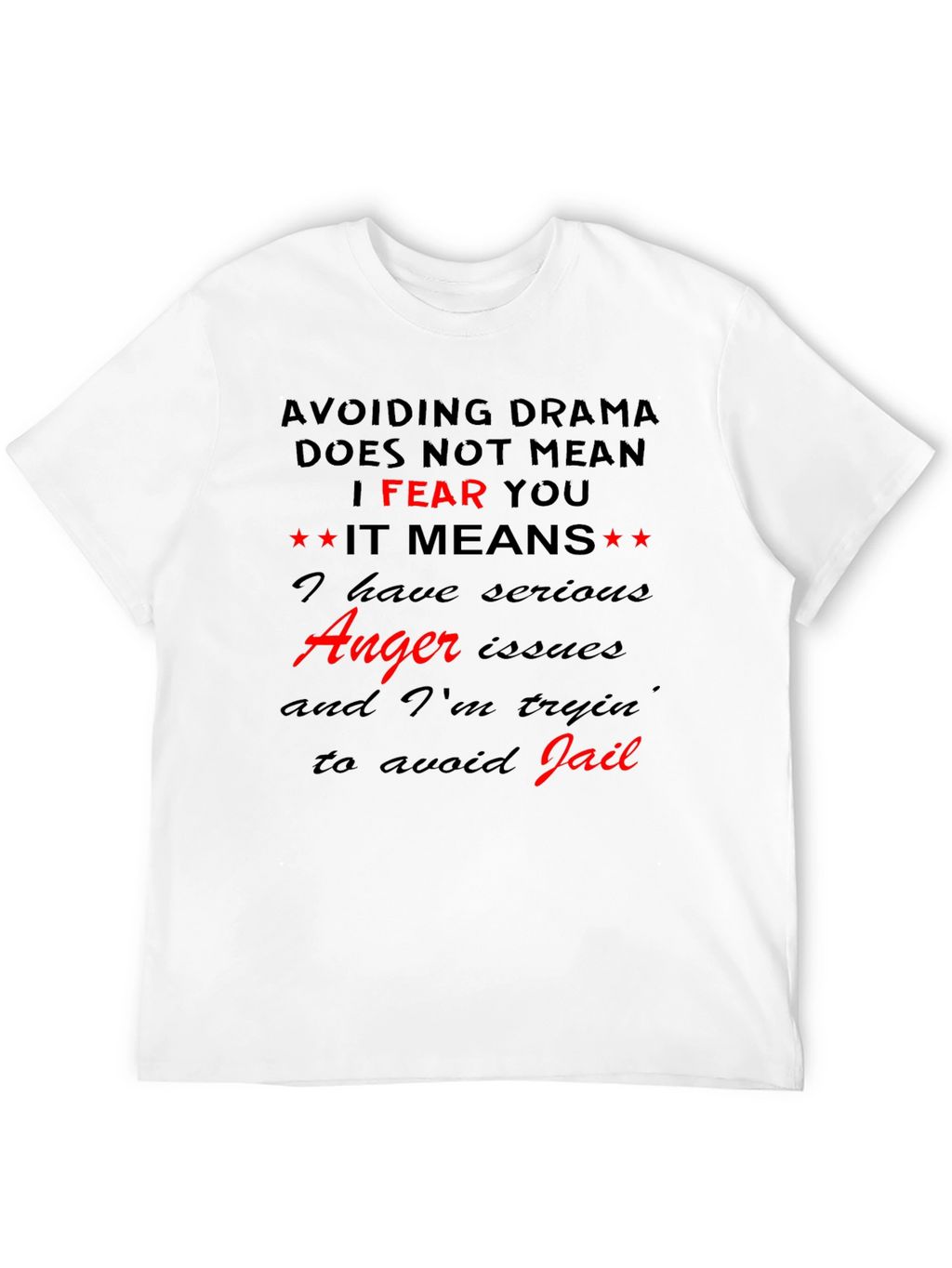 Drama Avoiding Black T-Shirt
