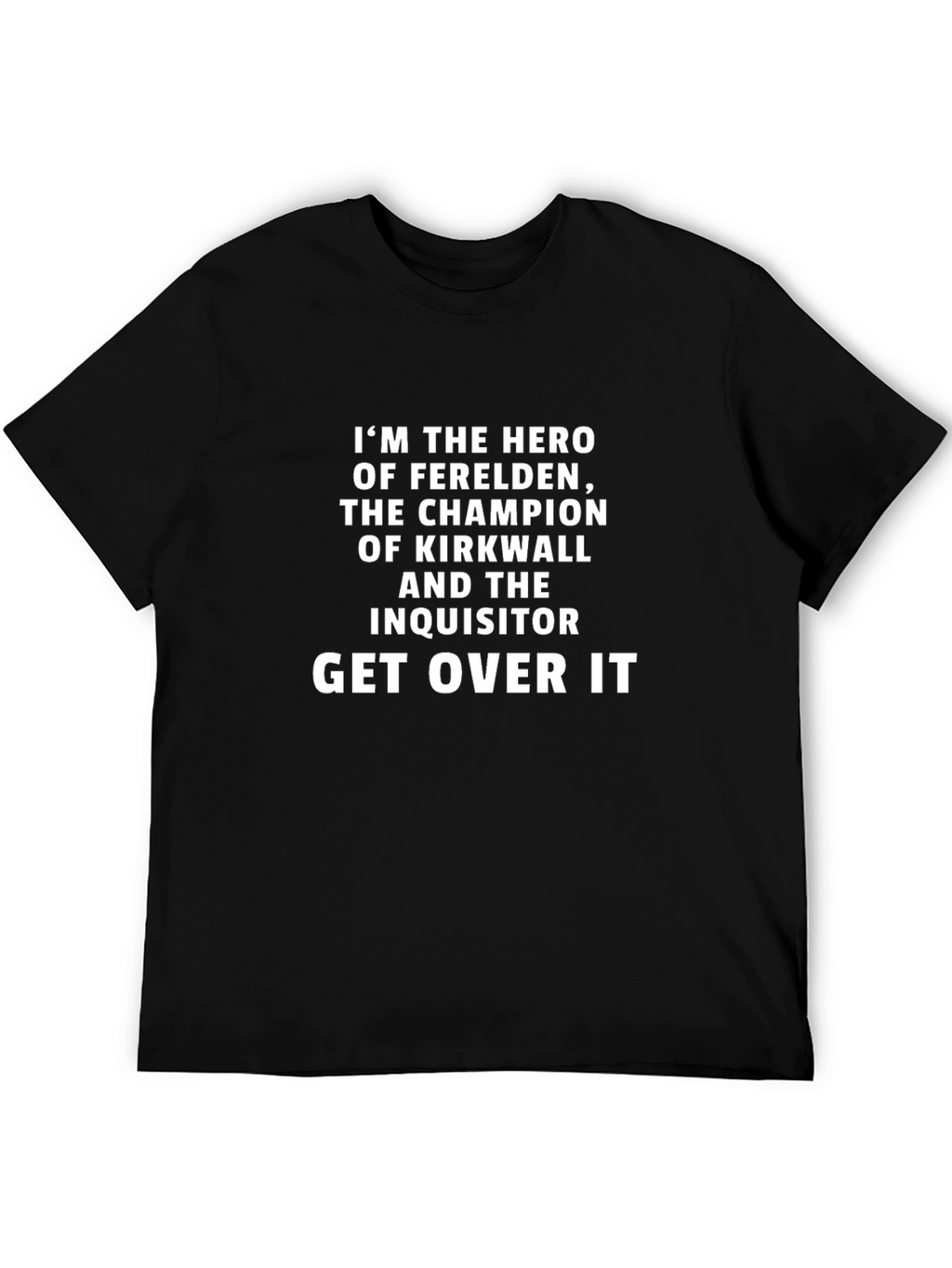 Hero of Ferelden Champion Inquisitor Tee