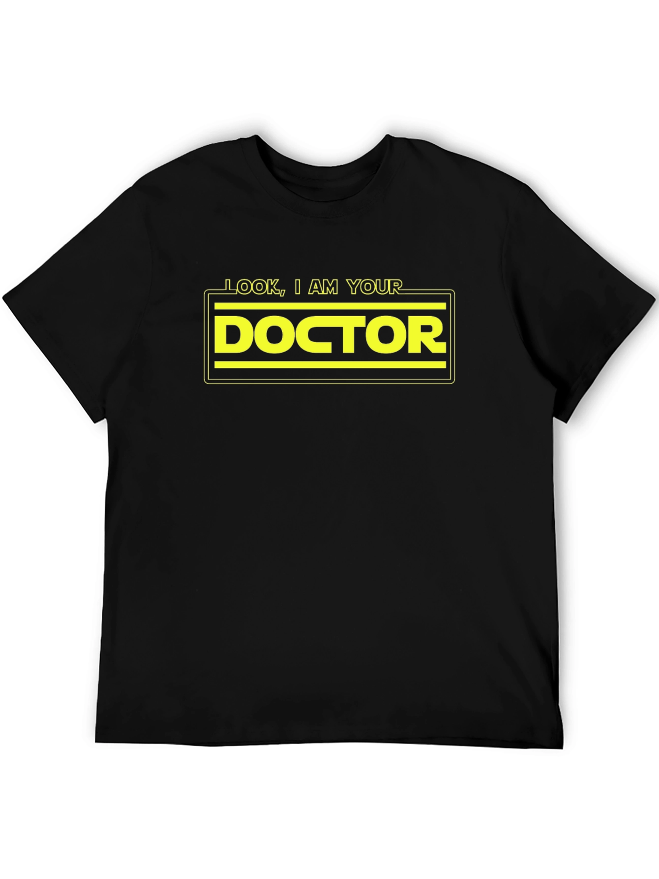 Look I am Your Doctor T-Shirt