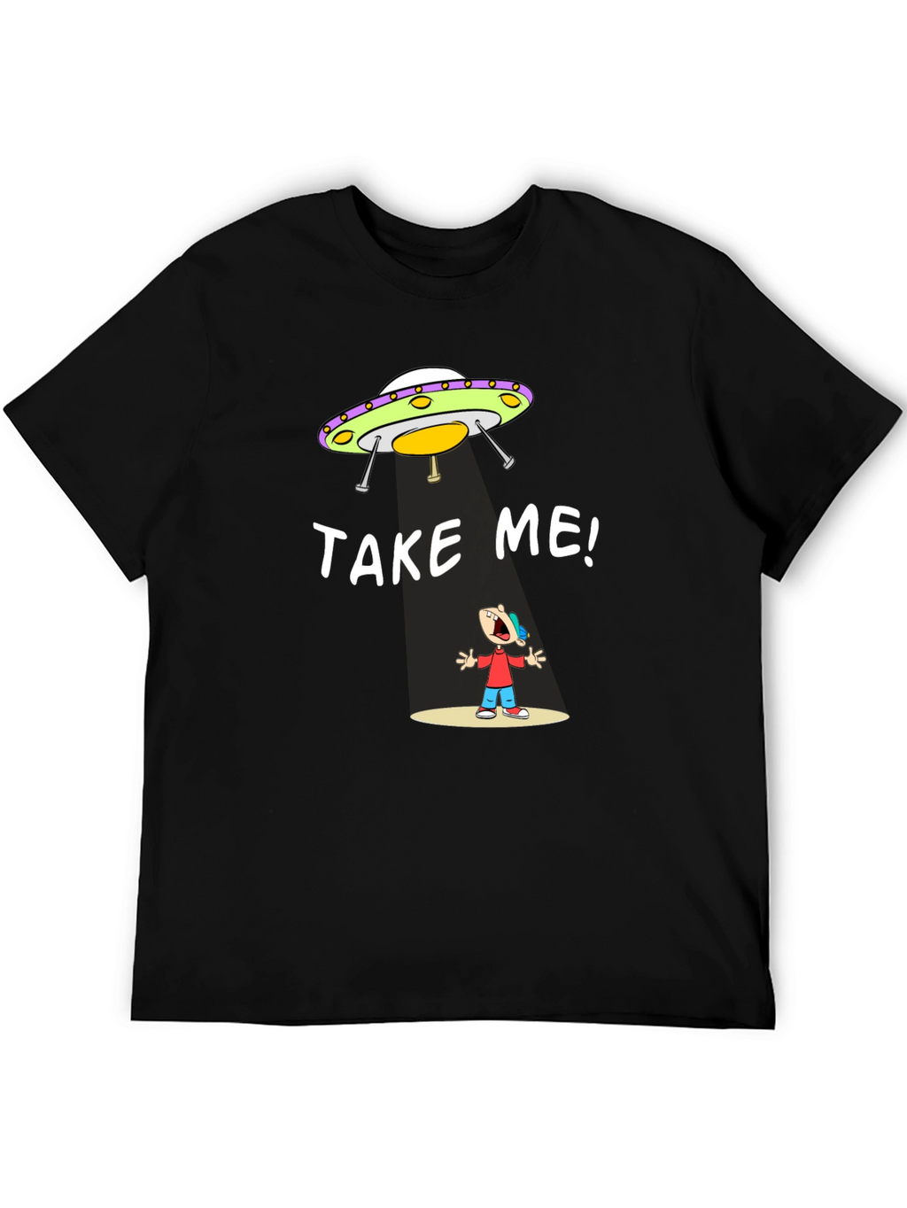 Take Me Alien Abduction Graphic T-Shirt