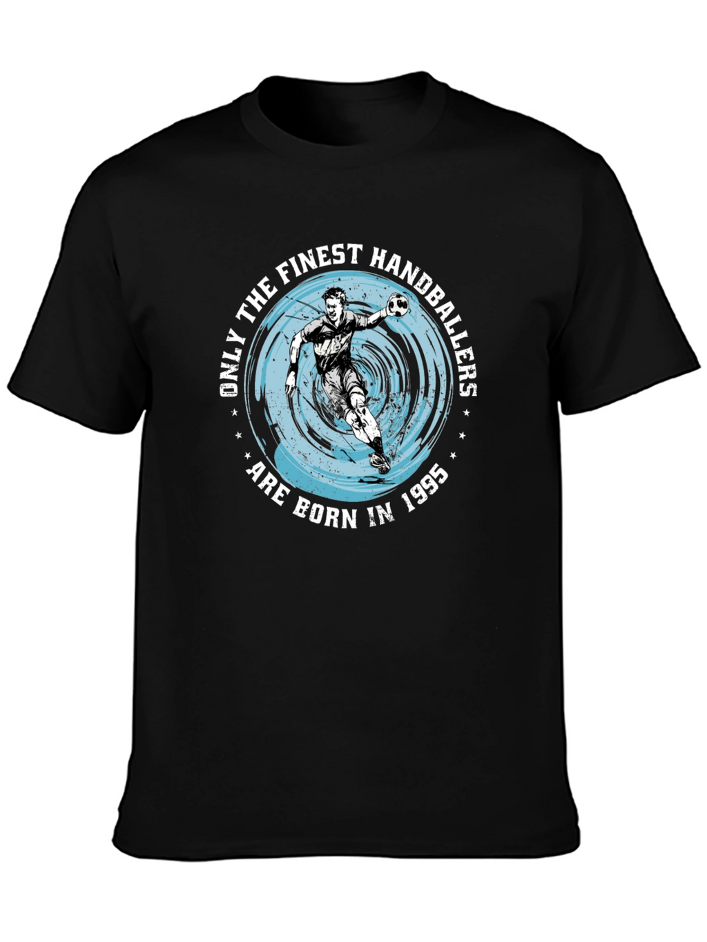 Handballer Born in 1995 Black T-Shirt
