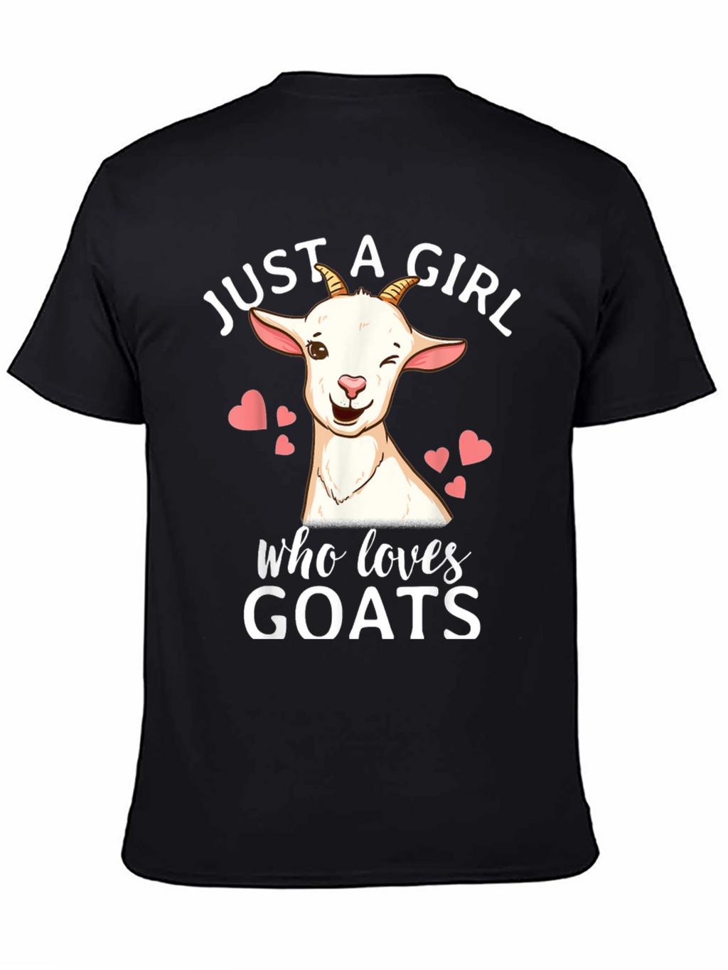 Just a Girl Who Loves Goats Graphic T-Shirt