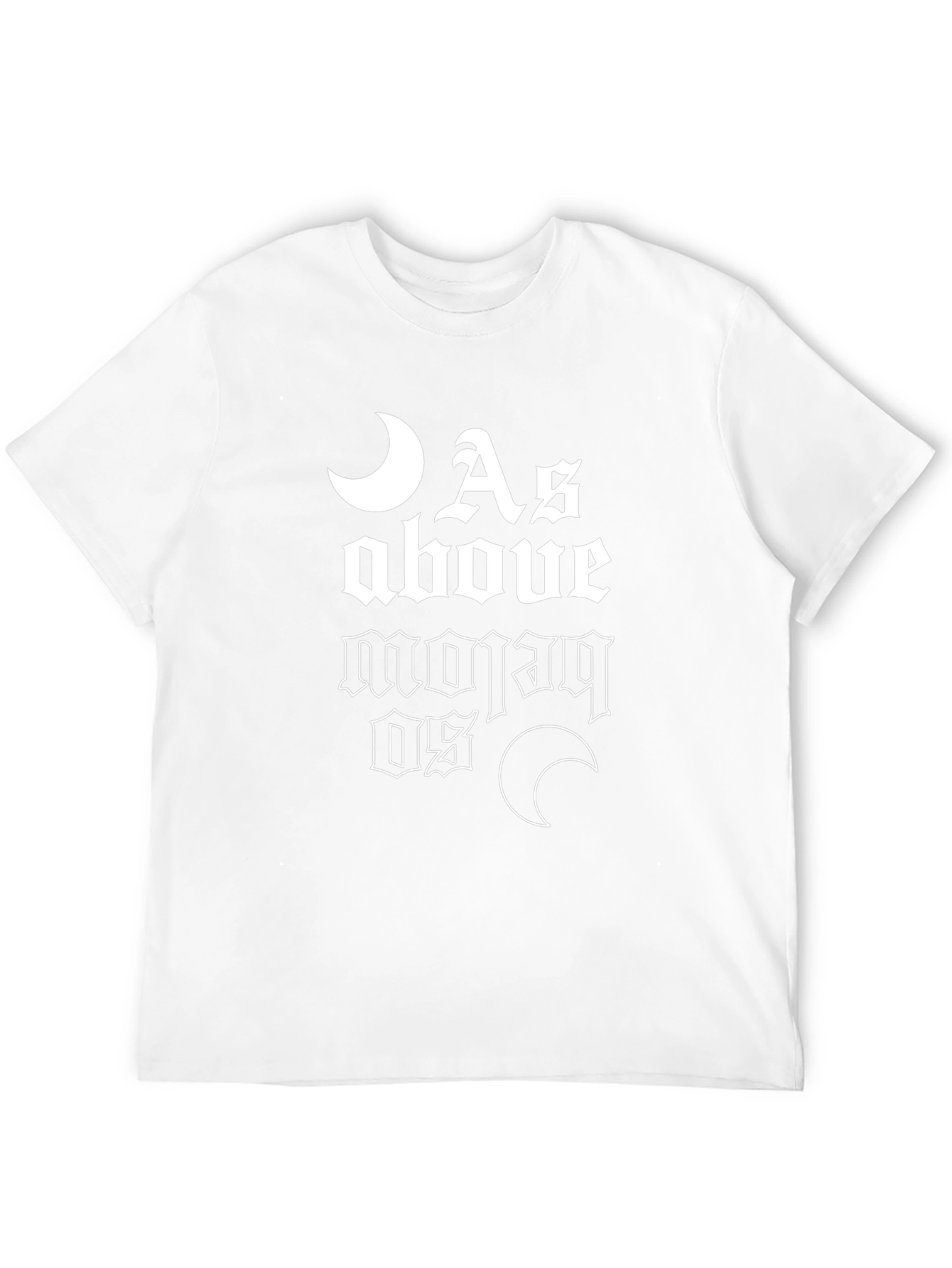 As Above So Below Graphic T-Shirt